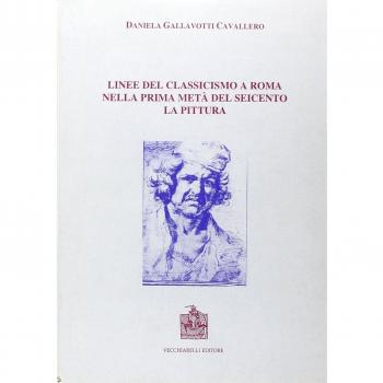 Linee del classicismo a Roma nella prima metà del Seicento. La pittura