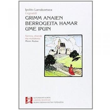 Grimm anaien berrogeita hamar ume ipuin