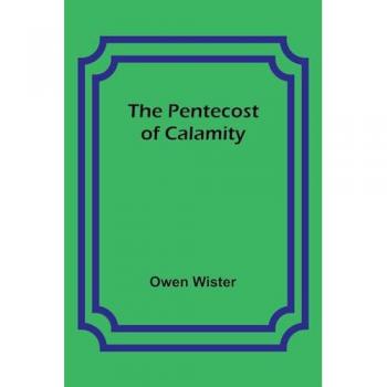 The Pentecost of Calamity