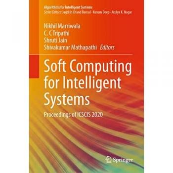 Soft Computing for Intelligent Systems