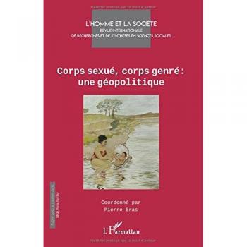 Corps sexué, corps genre : une géopolitique