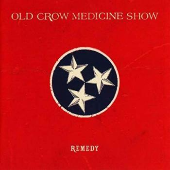 Remedy CD Old Crow Medicine Show EU