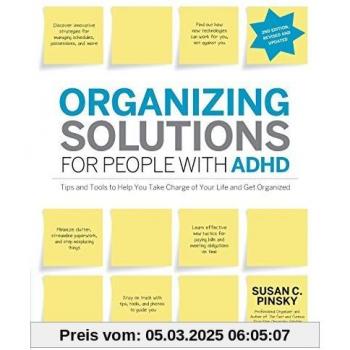 Organizing Solutions for People with ADHD by Susan C Pinsky