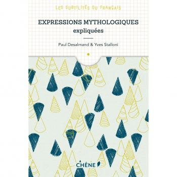 Expressions Mythologiques Expliquées