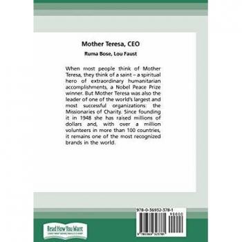 Mother Teresa, CEO: Unexpected Principles for Practical Leadership