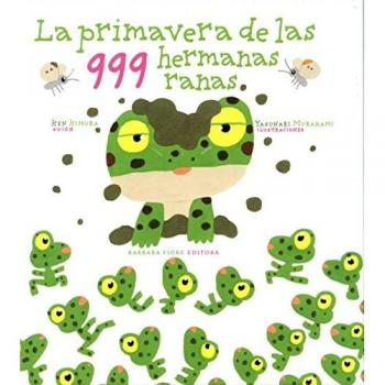 LA PRIMAVERA DE LAS 999 HERMANAS RANAS