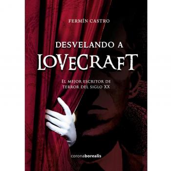 Desvelando a Lovecraft