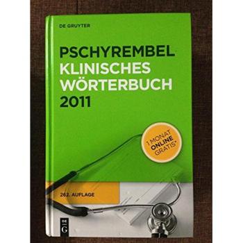 Pschyrembel Klinisches Wörterbuch (262. Auflage) (Pschyrembel Klinisches Worterbuch)