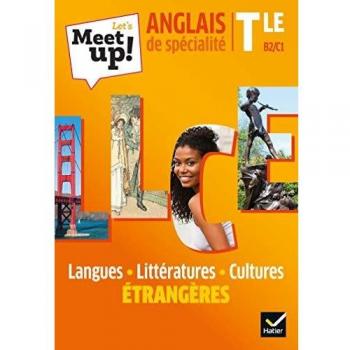 Let's Meet up ! LLCE Anglais Tle