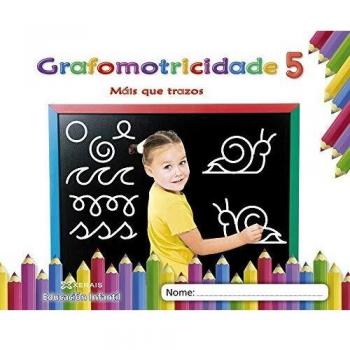 Máis que trazos. Grafomotricidade 5