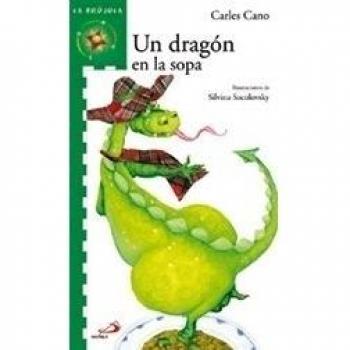 Un dragón en la sopa (Tapa blanda).