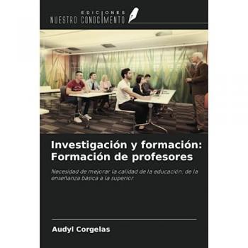 Corgelas, Audyl: Investigación y formación: Formación de profesores