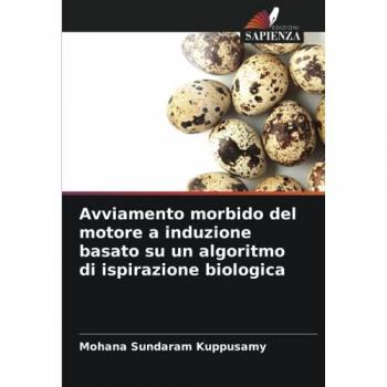 Avviamento morbido del motore a induzione basato su un algoritmo di ispirazione biologica
