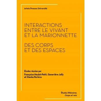 Interactions entre le vivant et la marionnette : Des corps et des espaces