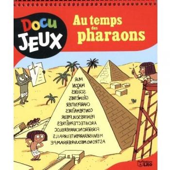 Au temps des pharaons