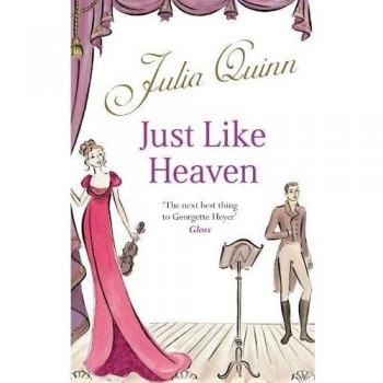 Julia Quinn Just Like Heaven