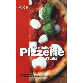 Le migliori pizzerie d'Italia