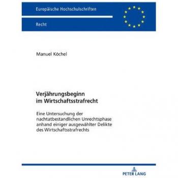 Verjährungsbeginn im Wirtschaftsstrafrecht