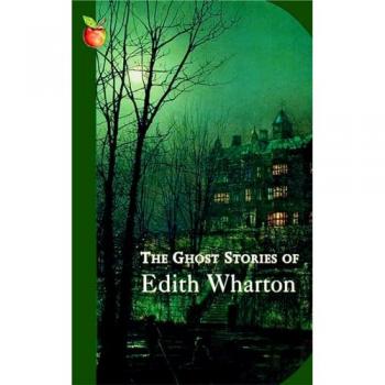 The Ghost Stories of Edith Wharton (Virago Modern Classics)
