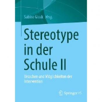 Stereotype in der Schule II