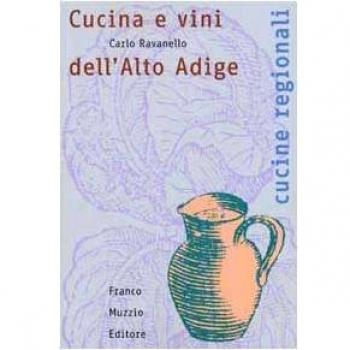 Cucina e vini dell'alto Adige