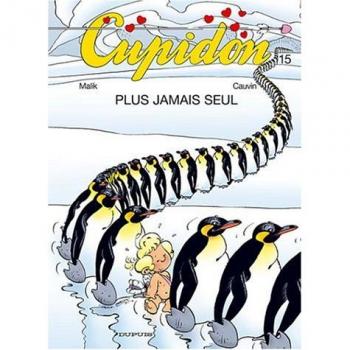 Cupidon, tome 15 : Plus jamais seul (French Edition)