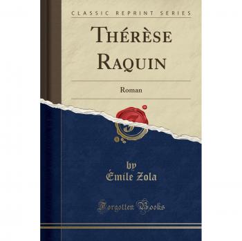 Thérèse Raquin: Roman