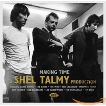Making Time A Shel Talmy Production