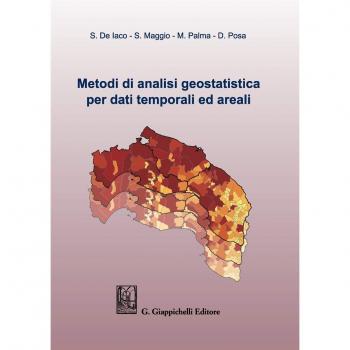 METODI DI ANALISI GEOSTATISTICA PER DATI TEMPORALI ED AREALI