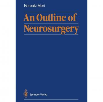 Mori, Koreaki: An Outline of Neurosurgery