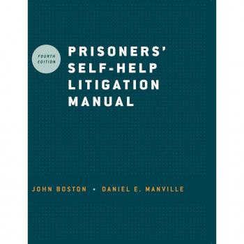 Prisoners' Self-Help Litigation Manual, by John Boston