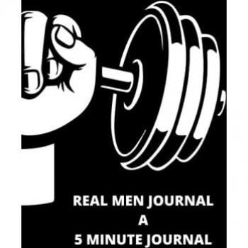 Gates, Gwen: REAL MEN JOURNAL