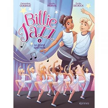 Billie Jazz Bd T02: Le Grand Spectacle