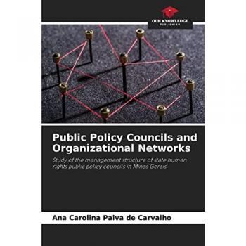 Public Policy Councils and Organizational Networks: Study of the management structure of state human rights public policy councils in Minas Gerais