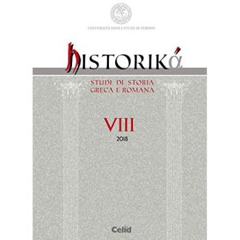 Historiká. Studi di storia greca e romana (2018). Vol. 8