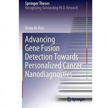 Advancing Gene Fusion Detection Towards Personalized Cancer Nanodiagnostics