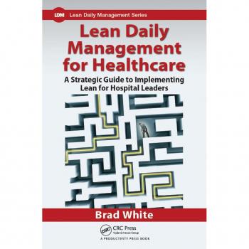 Vitalsource Technologies, Inc. Lean Daily Management For Healthcare