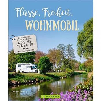 Flüsse Freiheit Wohnmobil