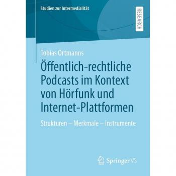 Vitalsource Technologies, Inc. ?ffentlich-rechtliche Podcasts im Kontext von H?rfunk und Internet-Plattformen