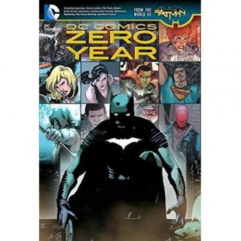 DC Comics: Zero Year (The New 52)