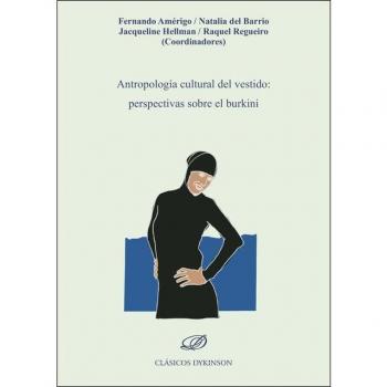 Antropologia Cultural Del Vestido: Perspectivas Sobre El Bur