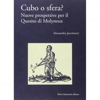 Cubo o sfera? Nuove prospettive per il quesito di Molyneux