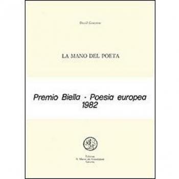 La mano del poeta. Testo inglese a fronte
