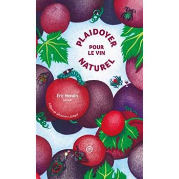 Plaidoyer pour le vin naturel