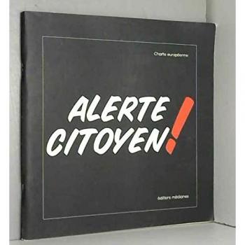 Alerte citoyen !
