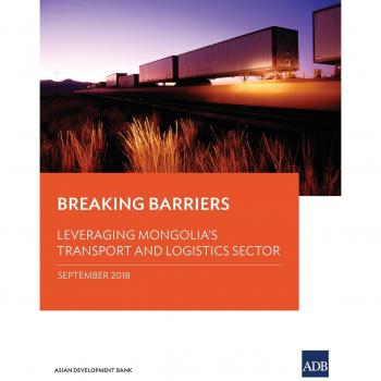 Asian Development Bank: Breaking Barriers