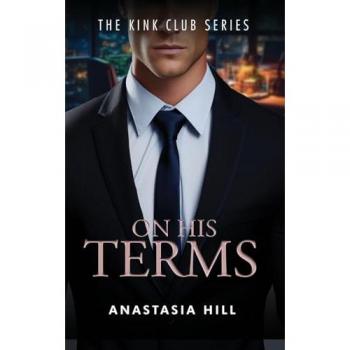 On His Terms (The Kink Club Series, Band 1)