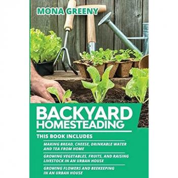 Backyard Homesteading