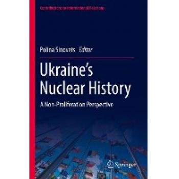 Ukraine¿s Nuclear History