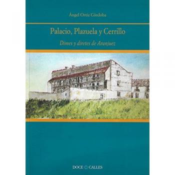 Palacio, Plazuela Y Cerrillo
